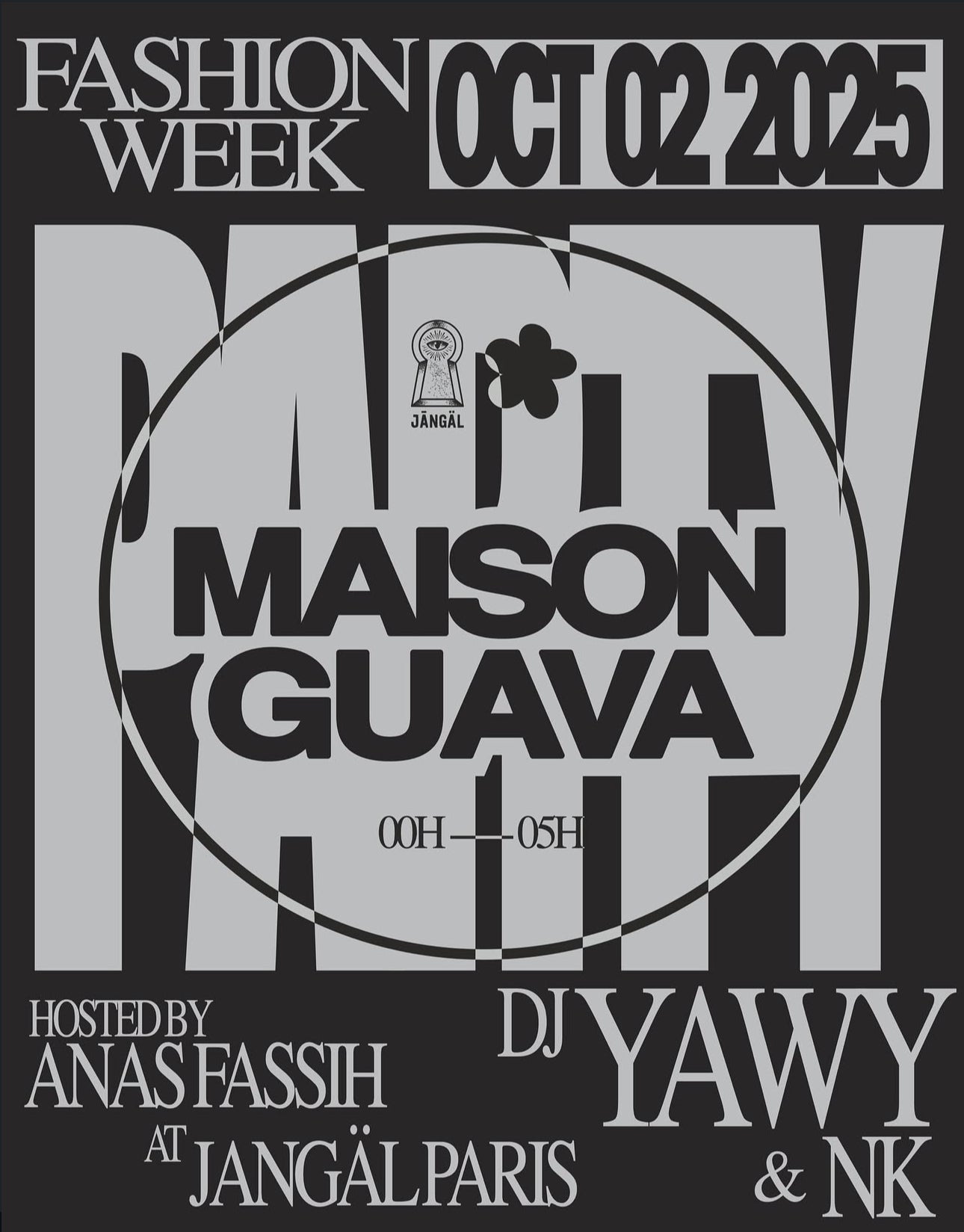 GUAVA FASHION WEEK PARTY @JANGAL
